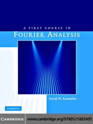 cover image of A First Course in Fourier Analysis